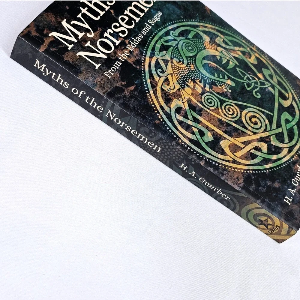 H. A. Guerber Myths of the Norsemen Eddas Sagas Mythology Norse Viking Book 2022